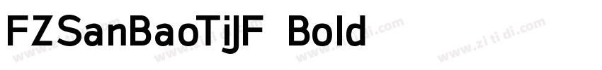 FZSanBaoTiJF Bold字体转换